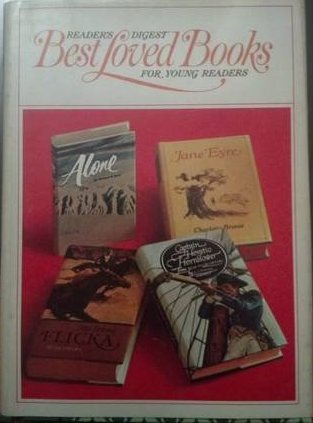 Reader's Digest Best Loved Books for Young Readers Volume 3 (Reader's Digest Best Loved Books for Young Readers, #3)