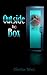 Outside the Box