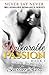 Never Say Never (Unbearable Passion, #1)