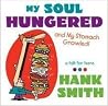 My Soul Hungered ...