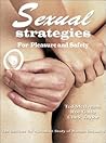 Sexual Strategies for Pleasure and Safety