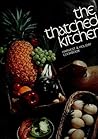 The Thatched Kitchen: Harvest and Holiday Cookbook.