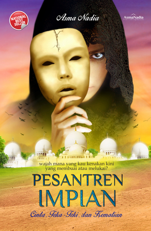 Pesantren Impian: Cinta, Teka-teki, dan Kematian (Paperback)