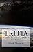Tritia by Mark Thomas