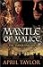 Mantle of Malice (The Tudor...
