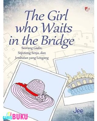 The Girl Who Waits In The Bridge