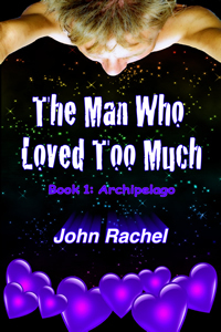 Archipelago (The Man Who Loved Too Much, #1)