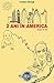 2 ani în America, ... după 15 ani