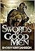 Swords of Good Men (The Valhalla Saga, #1)