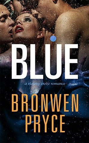 BLUE  (Deep BLUE Three, #1)