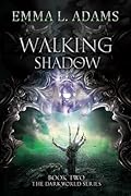 Walking Shadow