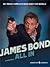 James Bond All In by Raymond Rombout