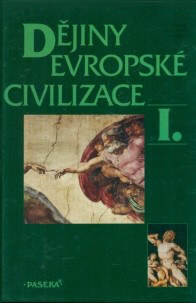 Dějiny evropské civilizace I.