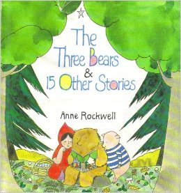 The Three Bears and 15 Other Stories (Hardcover)