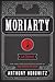 Moriarty by Anthony Horowitz