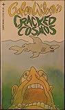 The Cracked Cosmos of Gahan Wilson by Gahan Wilson