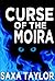 Curse of the Moira