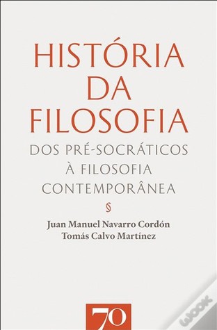 História da Filosofia: Dos Pré-Socráticos à Filosofia Contemporânea