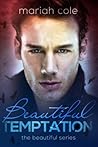 Beautiful Temptation (Beautiful, #2) Beautiful Temptation (Beautiful, #2)