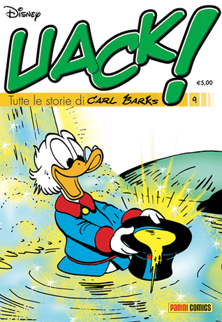 Uack! Tutte le storie di Carl Barks n. 9