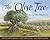 The Olive Tree: An Artistic...