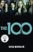 The 100 by Kass Morgan