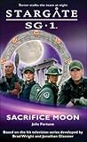 Sacrifice Moon (Stargate SG-1 #2)