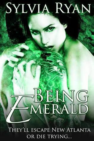 Being Emerald (New Atlanta #3)