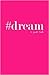 #dream: a quote book (#quot...
