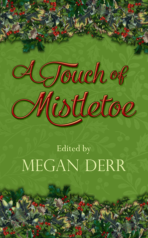 A Touch of Mistletoe (Paperback)