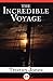 The Incredible Voyage by Tristan Jones