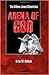 The Arena Of God: The Gideon Jones Chronicles