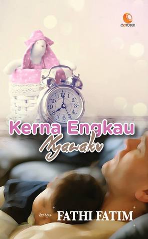 Kerna Engkau Nyawaku (Paperback)