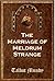 The Marriage of Meldrum Strange