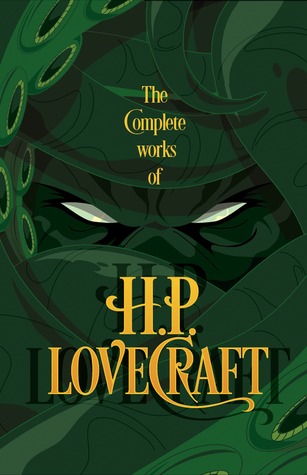 The Collected Works of H.P. Lovecraft