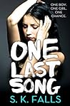 One Last Song by S.K. Falls