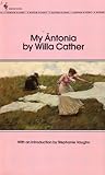 My Ántonia by Willa Cather My Ántonia by Willa Cather