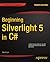 Beginning Silverlight 5 in C# by Robert Lair