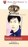 Rain Elizondo (Stallion Series Revisited, #5)