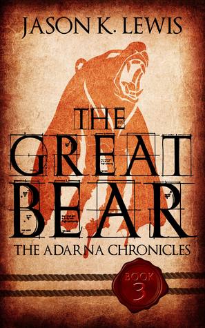 The Great Bear (The Adarna Chronicles, #3)