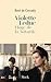 Violette Leduc. Éloge de la...