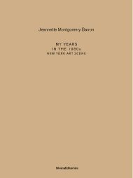 Jeannette Montgomery Barron. My Years in the 1980s. New York Art Scene (Paperback)