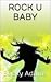 Rock U Baby