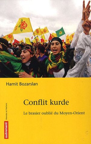 Conflit kurde. Le brasier oublié du Moyen-Orient