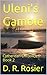 Uleni's Gamble (Cytherean Chronicles, #2)