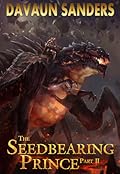 The Seedbearing Prince: Part II