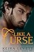 Like a Curse