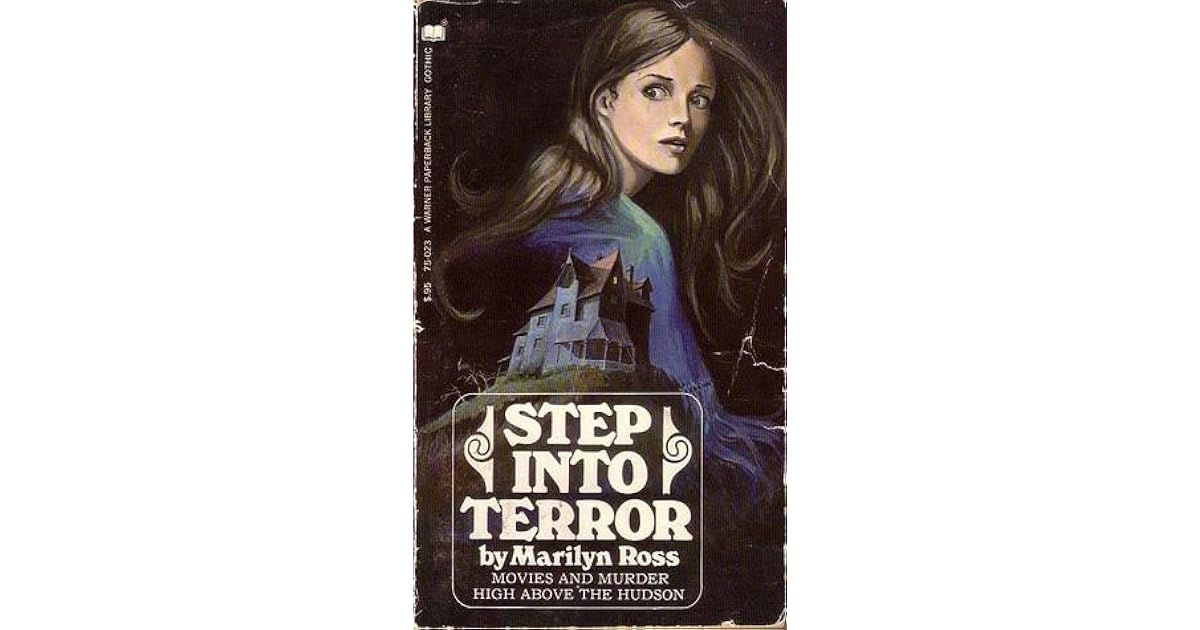Step Into Terror By Marilyn Ross
