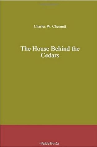 The House Behind the Cedars