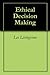 Ethical Decision Making